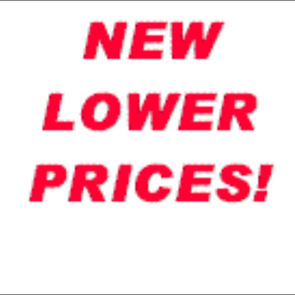 LOWERED PRICES